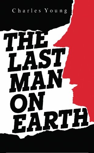 The last Man on Earth (9781439211144) by Young, Charles