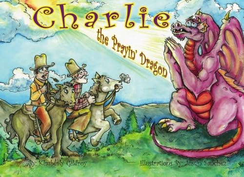 Stock image for Charlie the Prayin' Dragon for sale by Revaluation Books