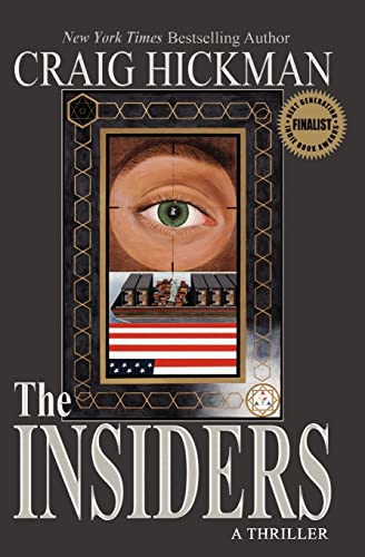 Imagen de archivo de The Insiders: A Thriller a la venta por Your Online Bookstore