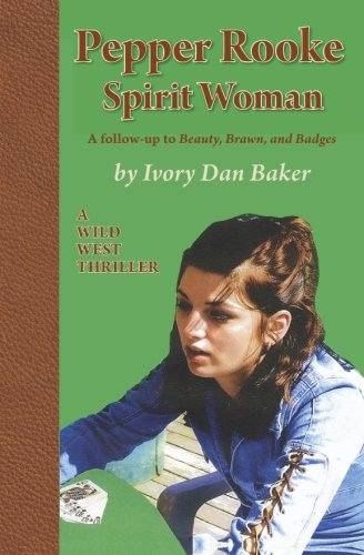 Pepper Rooke, Spirit Woman (9781439218839) by Baker, Dan