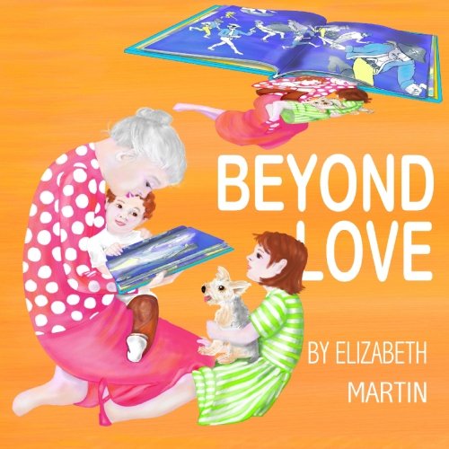 Beyond Love (9781439219218) by Martin, Elizabeth