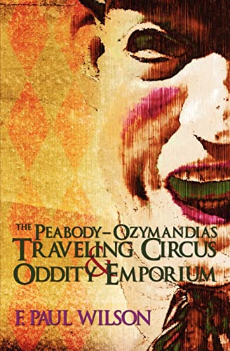 

The Peabody- Ozymandias Traveling Circus and Oddity Emporium