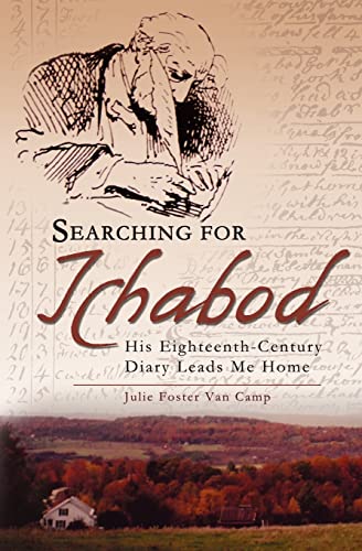 9781439221754: Searching for Ichabod: His Eighteenth-Century Diary Leads Me Home