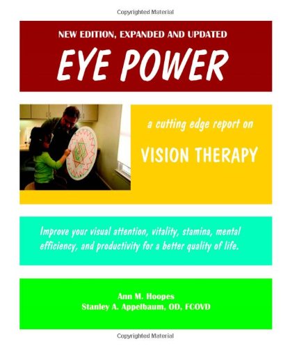 Imagen de archivo de Eye Power: An Updated Report on Vision Therapy a la venta por Decluttr