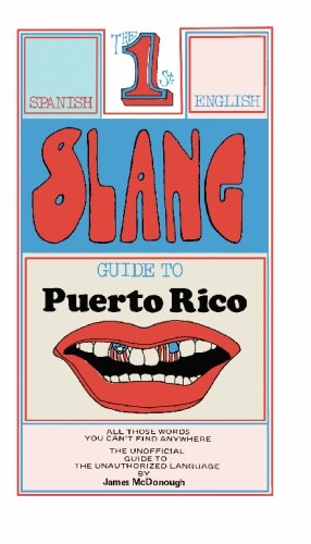 English Slang Guide to Puerto Rico (9781439222256) by McDonough, James