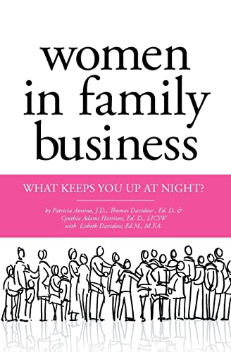 Stock image for Women in Family Business: What Keeps You up at Night? for sale by ThriftBooks-Atlanta