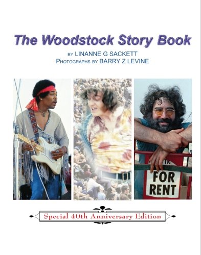 9781439222614: The Woodstock Story Book: A Chronologically and Anatomically Correct Illustrated Tale for Post-woodstock Generations