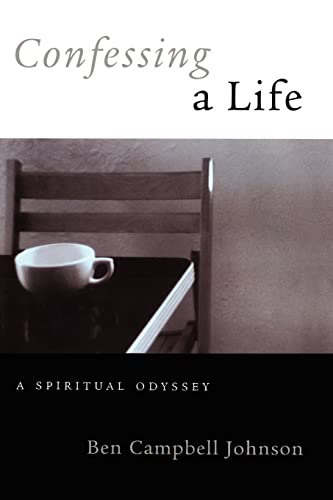 9781439222836: Confessing a Life: A Spiritual Odyssey