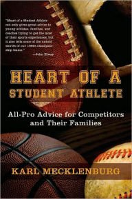 Stock image for Heart Of A Student Athlete for sale by HPB-Movies