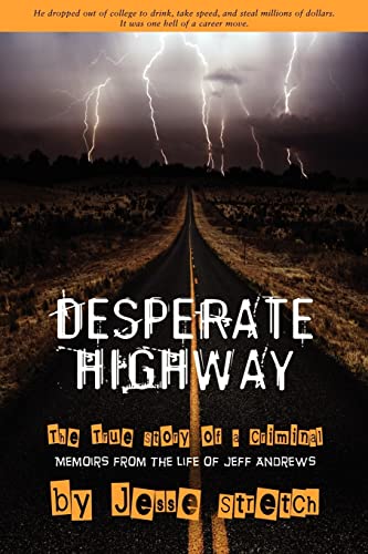 Stock image for Desperate Highway for sale by BookHolders