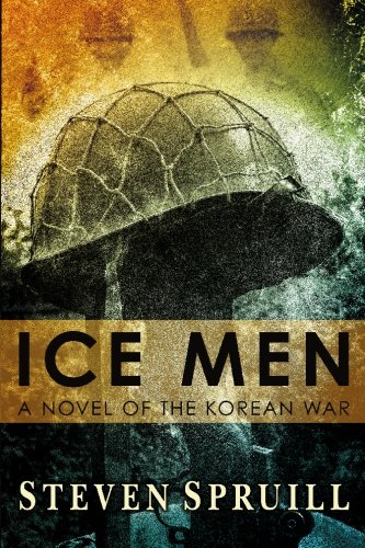 Stock image for Ice Men: A Novel of the Korean War for sale by ThriftBooks-Atlanta