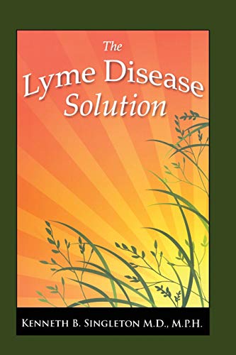 Beispielbild fr The Lyme Disease Solution zum Verkauf von Books of the Smoky Mountains