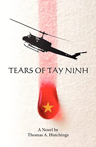 Stock image for Tears of Tay Ninh for sale by SecondSale