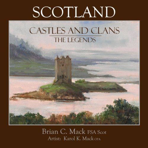 9781439228265: Scotland: Castles and Clans: The Legends