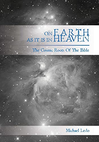 9781439230237: On Earth As It Is in Heaven: The Comic Roots of the Bible