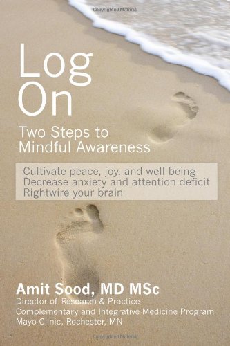 9781439230466: Log on: Two Steps to Mindful Awareness