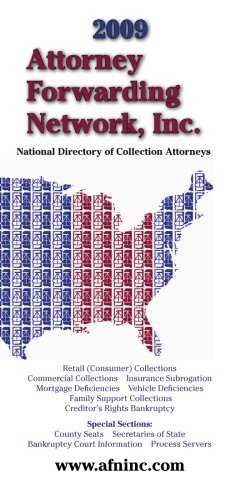 The Attorney Forwarding Network 2009: National Directory of Collection Attorneys (9781439230947) by Scott, Don