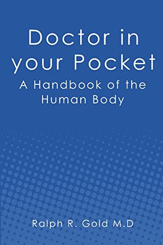 Stock image for Doctor in your Pocket: A Handbook of the Human Body for sale by Hawking Books