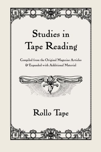 9781439232880: Studies in Tape Reading: Compiled From the Original Magazine Articles