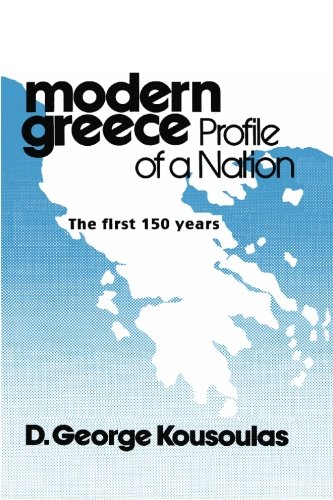 Beispielbild fr Modern Greece Profile of a Nation: The First 150 Years zum Verkauf von Wonder Book