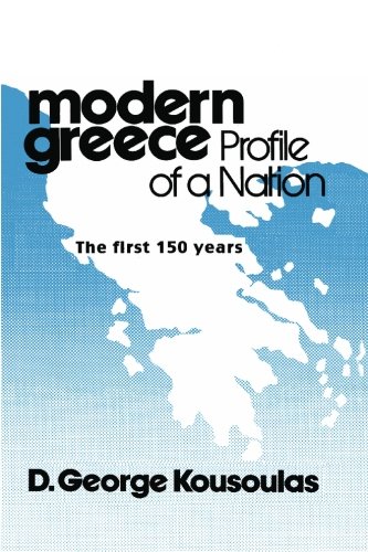 Stock image for Modern Greece Profile of a Nation: The First 150 Years for sale by Wonder Book