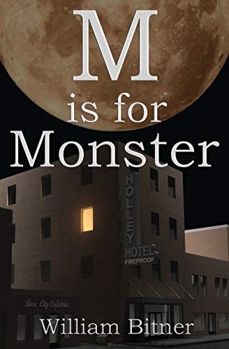 M is For Monster (9781439234679) by Bitner, William