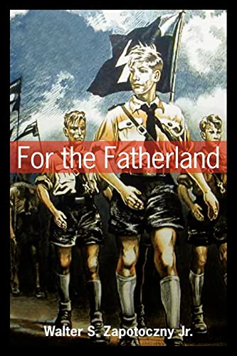 Stock image for For the Fatherland for sale by SecondSale