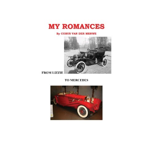 Imagen de archivo de My Romances From Lizzie to Mercedes a la venta por Revaluation Books