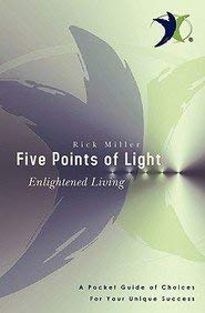 Beispielbild fr Five Points of Light: Enlightened Living zum Verkauf von Wonder Book