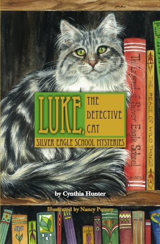 Stock image for Luke, the Detective Cat: Silver Eagle School Mysteries for sale by ThriftBooks-Atlanta