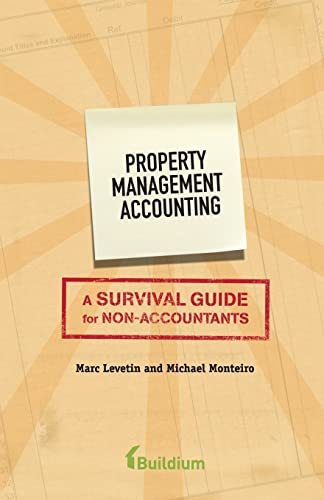 Imagen de archivo de Property Management Accounting: A Survival Guide for Non-Accountants a la venta por Half Price Books Inc.