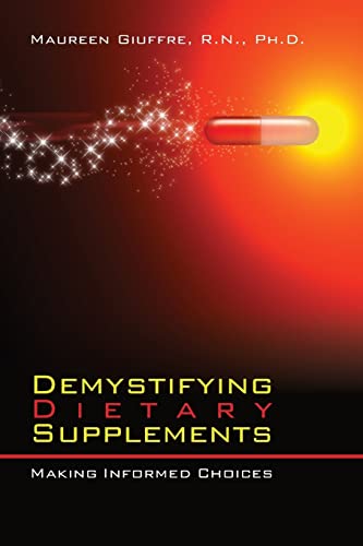 9781439241752: Demystifying Dietary Supplements: Making Informed Choices