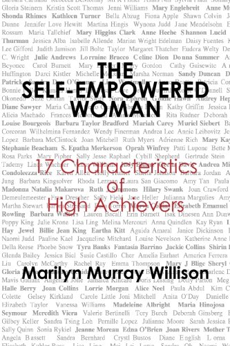 Imagen de archivo de The Self-Empowered Woman: 17 Characteristics of High Achievers a la venta por WorldofBooks