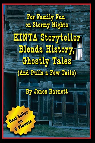 9781439243053: Kinta Storyteller Blends History, Ghostly Tails: For Family Fun on Stormy Nights