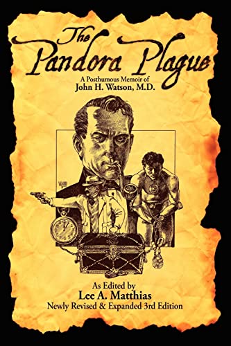 Stock image for The Pandora Plague: A Posthumous Memoir of John H. Watson, M.D. for sale by Half Price Books Inc.