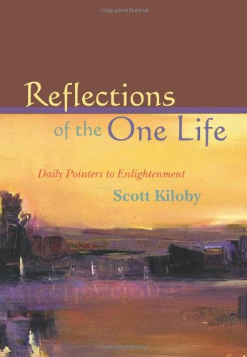 Beispielbild fr Reflections of the One Life: Daily Pointers to Enlightenment zum Verkauf von Red's Corner LLC