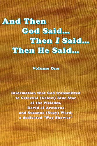 Imagen de archivo de And Then God Said. Then I Said. Then He Said. (The God Book Series) a la venta por SecondSale