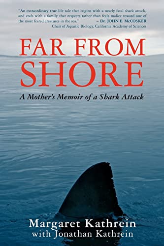 9781439247372: Far From Shore: A Mother's Memoir of a Shark Attack