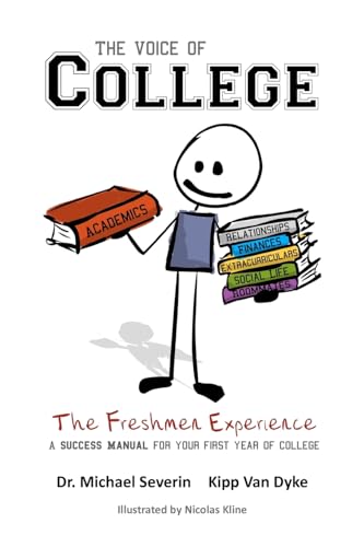 Stock image for The Voice of College: The Freshmen Experience for sale by Big River Books