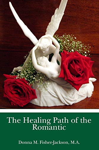 Imagen de archivo de The Healing Path of the Romantic: Type Four of the Enneagram Personality Type System a la venta por ThriftBooks-Dallas