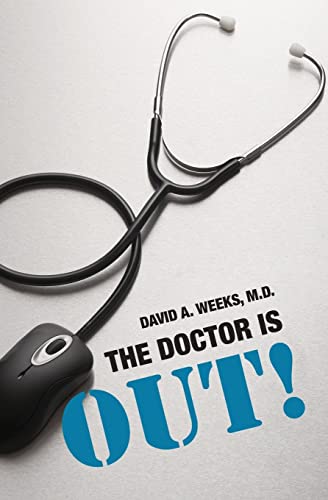Stock image for The Doctor is Out! for sale by HPB-Diamond