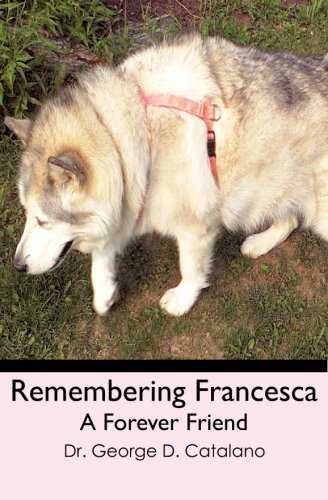 9781439255193: Remembering Francesca: A Forever Friend