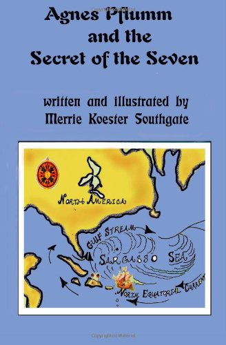 Imagen de archivo de Agnes Pflumm and the Secret of the Seven a la venta por Wonder Book