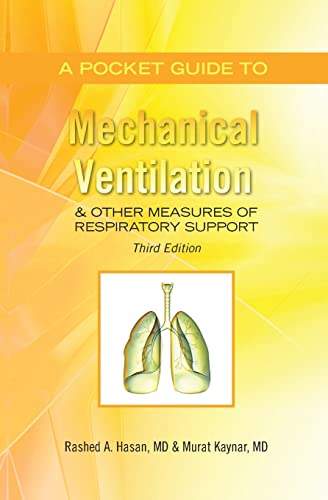 9781439255872: A Pocket Guide to Mechanical Ventilation & Other Measures of Respiratory Support: Third Edition