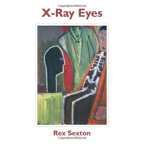 X-Ray Eyes (9781439256671) by Sexton, Rex