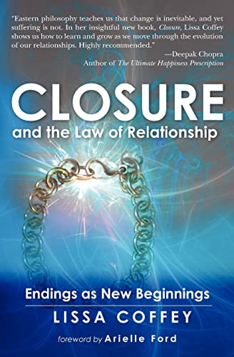 Stock image for Closure and the Law of Relationship: Endings as New Beginnings for sale by arcfoundationthriftstore