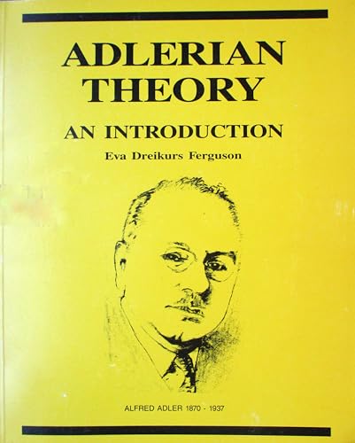9781439259955: Adlerian Theory: An Introduction