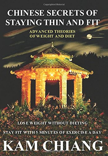 9781439260470: Chinese Secrets of Staying Thin and Fit