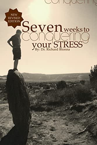 Stock image for Seven Weeks To Conquering Your Stress for sale by Lucky's Textbooks