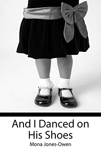 Stock image for And I Danced on His Shoes for sale by Bayside Books